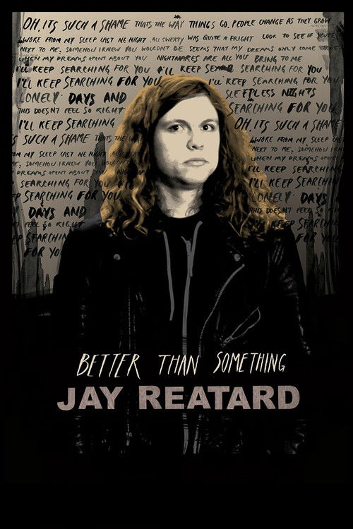 Better Than Something: Jay Reatard (2012) poster