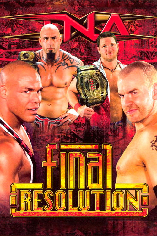 TNA Final Resolution January 2008 (2008) poster