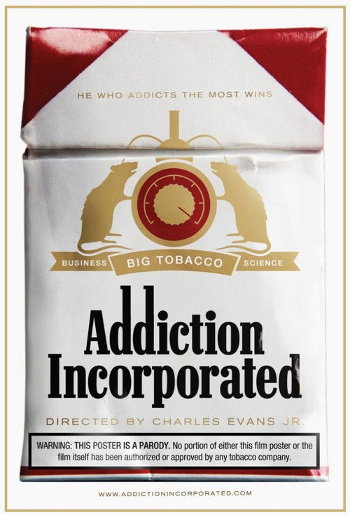 Addiction Incorporated (2011) poster
