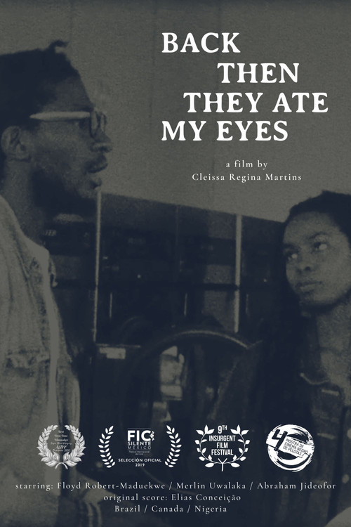 Back Then They Ate My Eyes (2019) poster