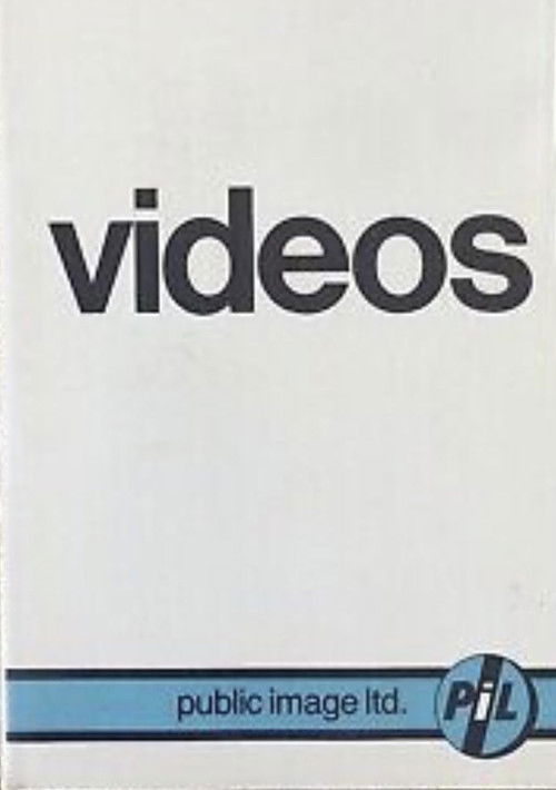 Public Image Ltd. : Videos (1986) poster
