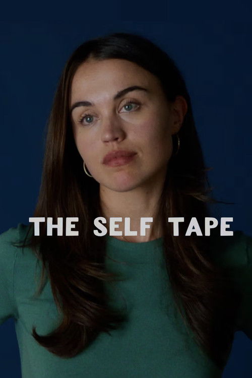 The Self Tape (2024) poster