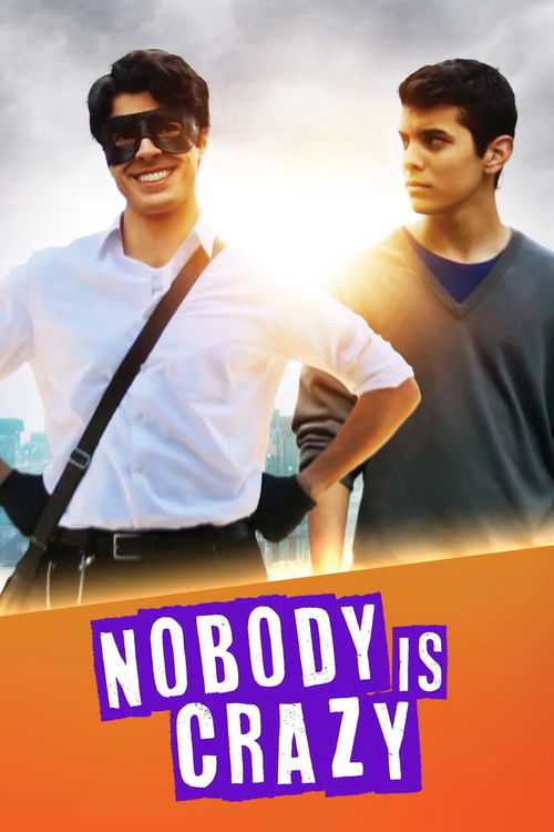 Nobody is Crazy (2019) poster