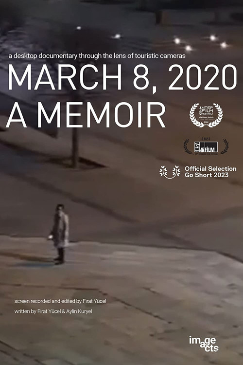 March 8, 2020: A Memoir (2022) poster