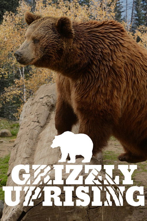 Grizzly Uprising (2016) poster