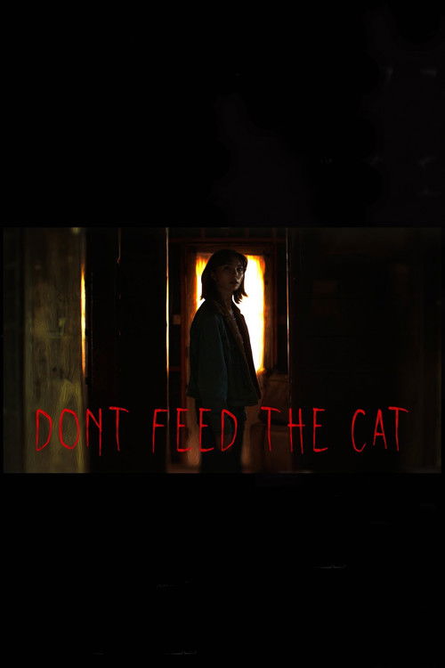 Don't Feed The Cat poster