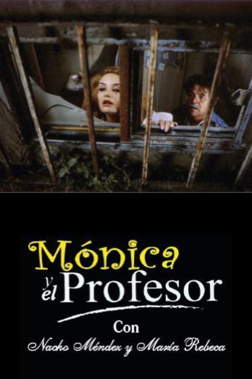 Mónica y el Profesor (2004) poster