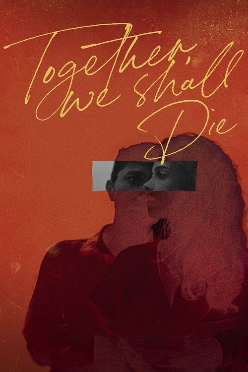 Together, We Shall Die (2021) poster