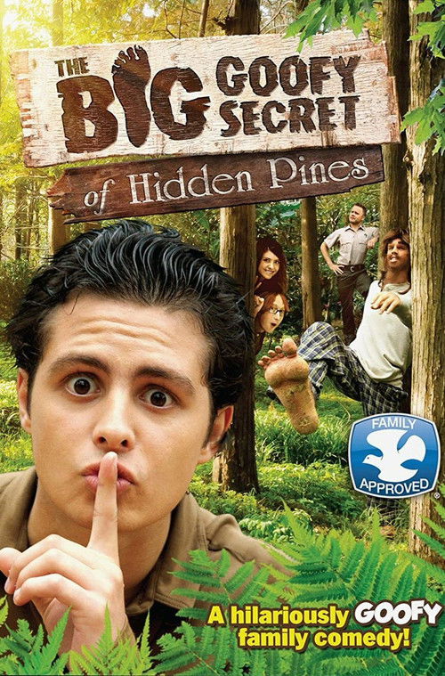 The Big Goofy Secret of Hidden Pines (2013) poster