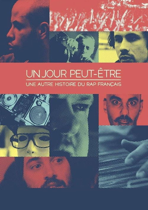 Maybe someday, another history of French rap (2015) poster