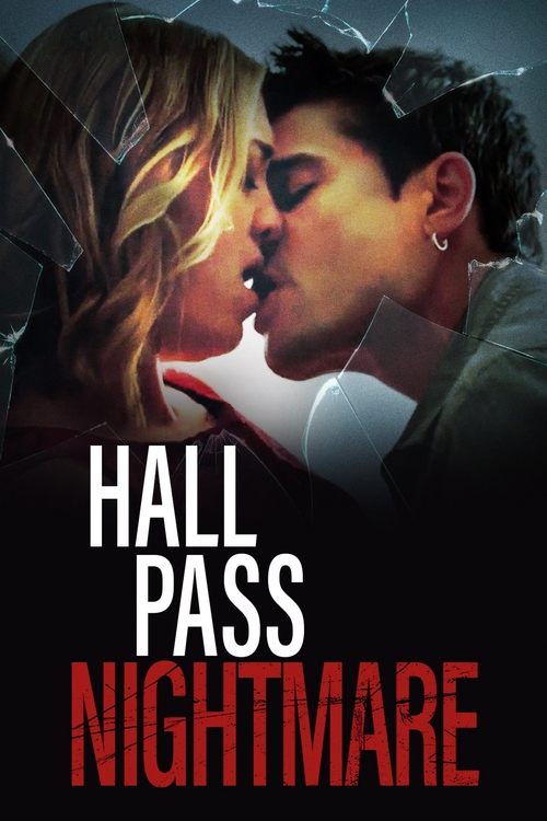Hall Pass Nightmare (2022) poster