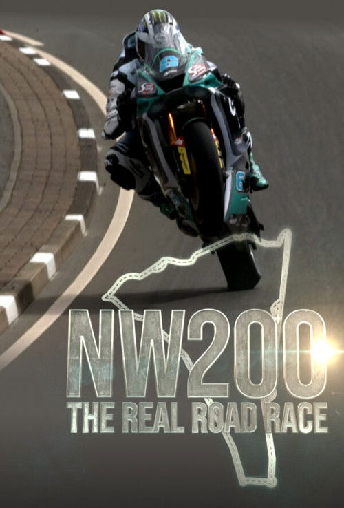 NW200 - The Real Road Race (2022) poster