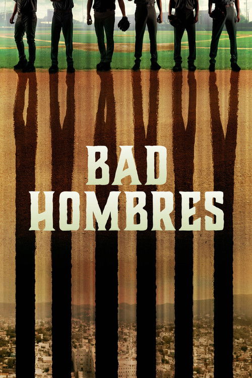 Bad Hombres (2020) poster
