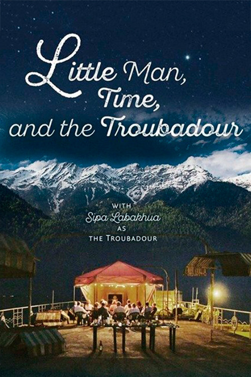Little Man, Time and the Troubadour (2019) poster