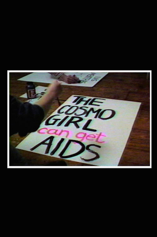 Doctors, Liars, and Women: AIDS Activists Say No to Cosmo (1988) poster