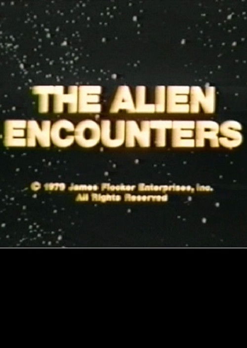 The Alien Encounters (1979) poster