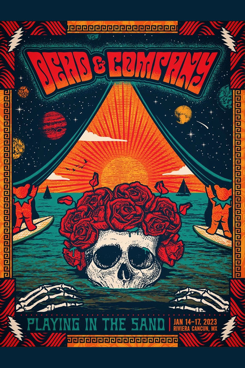 Dead & Company: 2023-01-16 Playing In The Sand, Riviera Maya, MX (2023) poster