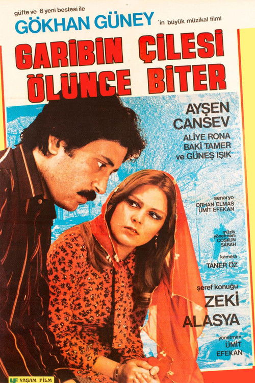 Garibin Çilesi Ölünce Biter (1979) poster
