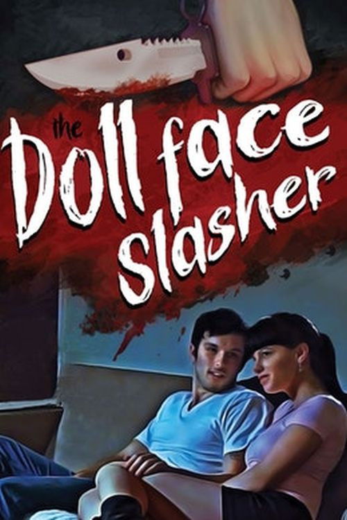 The Dollface Slasher (2016) poster