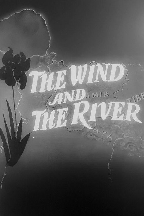 The Wind and the River (1953) poster