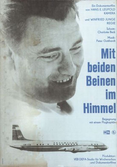 Mit beiden Beinen im Himmel - Begegnung mit einem Flugkapitän (1968) poster