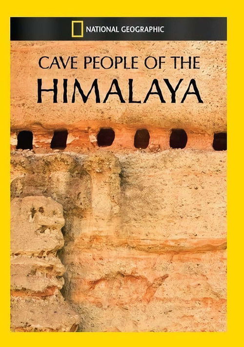 Cave People of the Himalaya (2012) poster