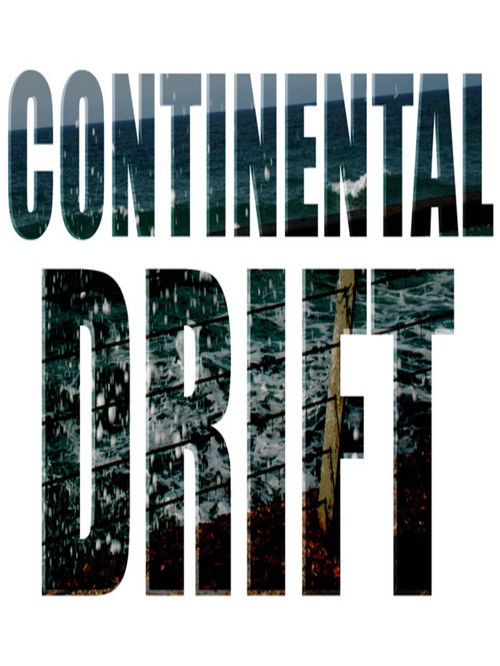 Continental Drift (2012) poster