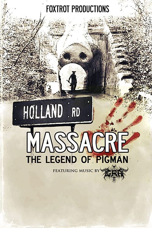 Holland Road Massacre: The Legend of Pigman (2020) poster