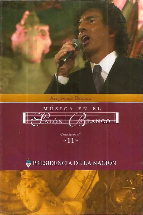 Alejandro Dolina - Música en el Salon Blanco (2004) poster