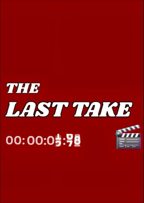 The Last Take (2026) poster