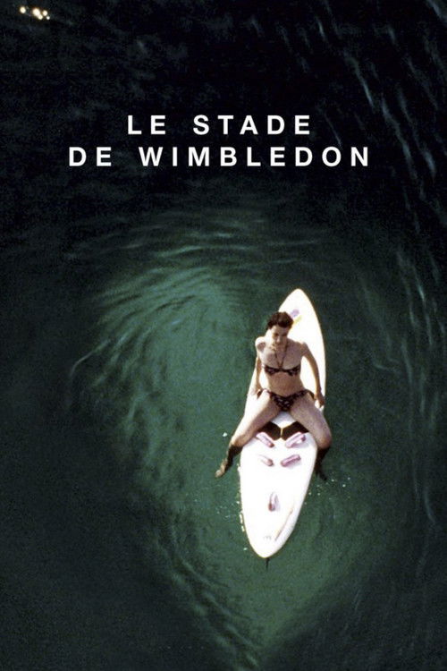 Le Stade de Wimbledon (2002) poster