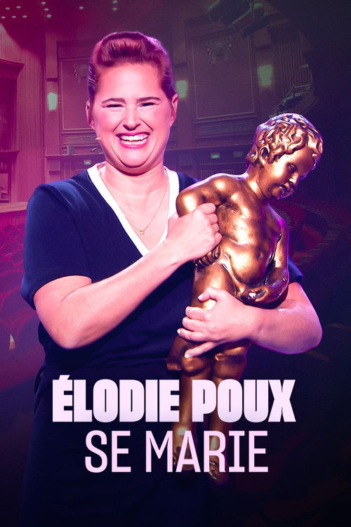 Élodie Poux se marie (2024) poster
