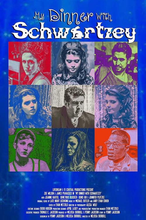My Dinner with Schwartzey (2019) poster