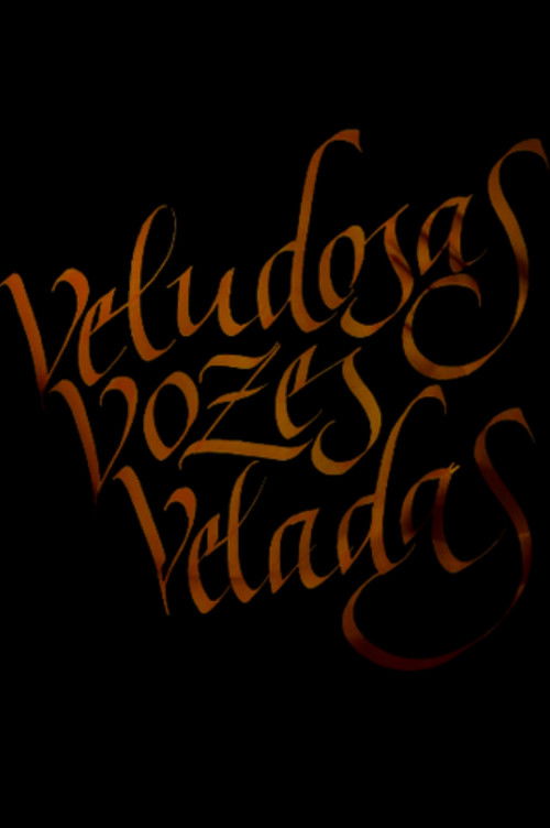 Veludosas Vozes Veladas (2015) poster