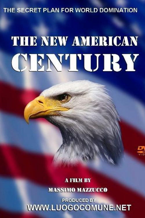 The New American Century (2008) poster