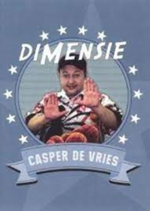 Casper de Vries: Dimensie (2002) poster