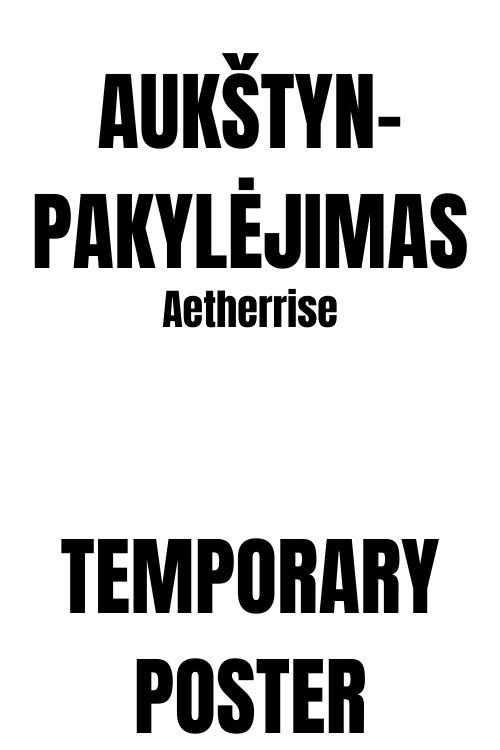 Aukštynpakylėjimas (2025) poster