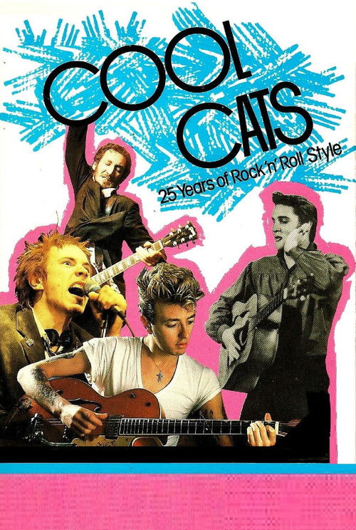 Cool Cats: 25 Years of Rock 'n' Roll Style (1983) poster