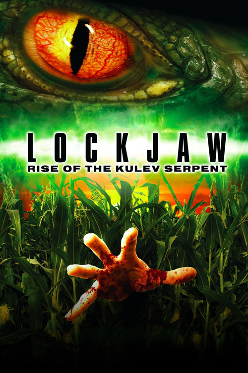 Lockjaw: Rise of the Kulev Serpent (2008) poster