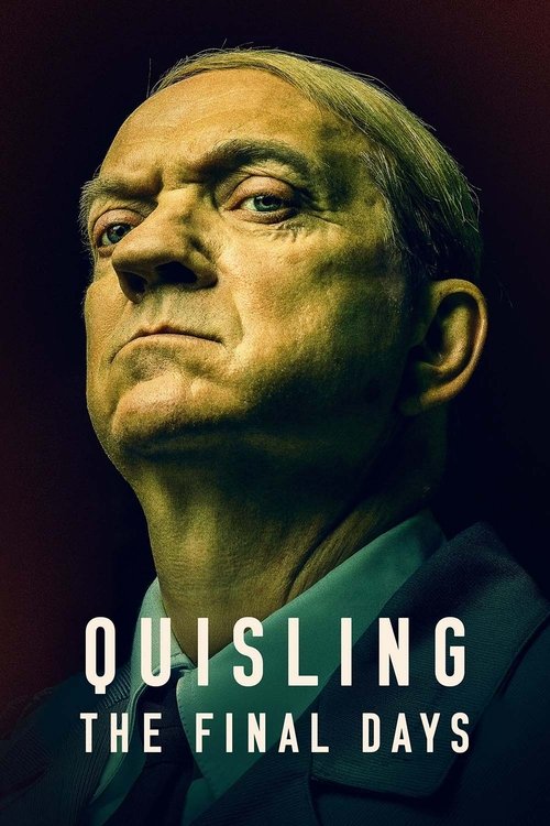 Quislings siste dager (2024) poster