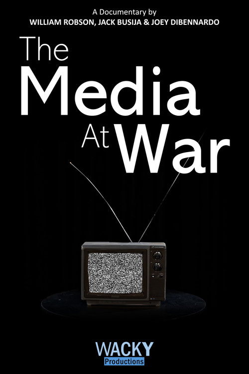 The Media at War (2025) poster