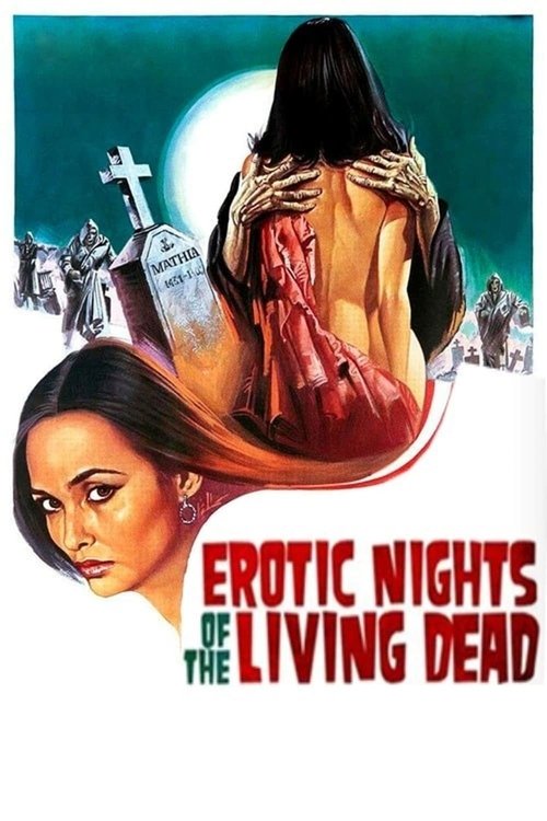 Le notti erotiche dei morti viventi (1980) poster
