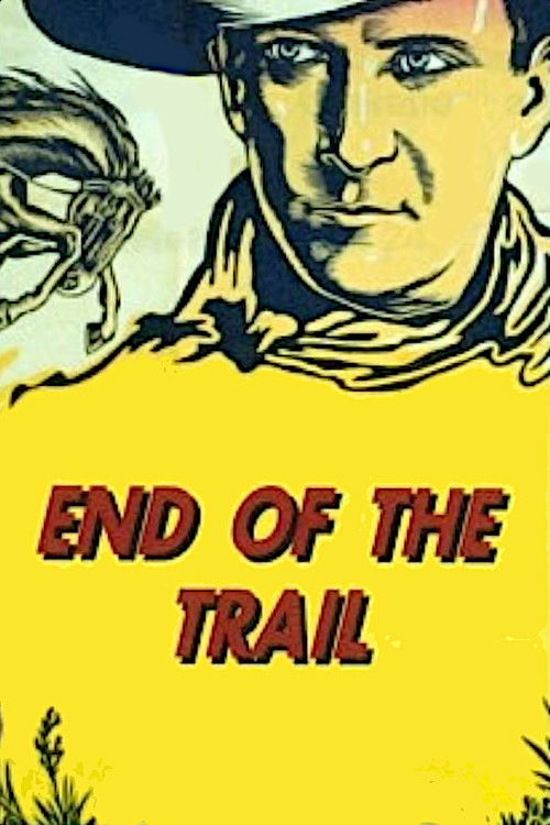 End of the Trail (1932) poster