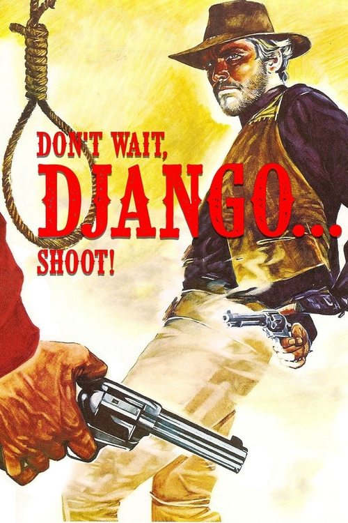 Non aspettare Django, spara (1967) poster