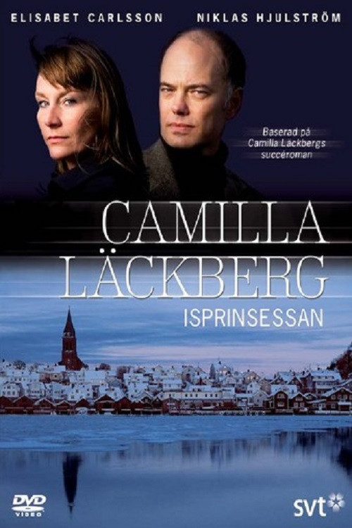Camilla Läckberg: The Ice Princess (2007) poster