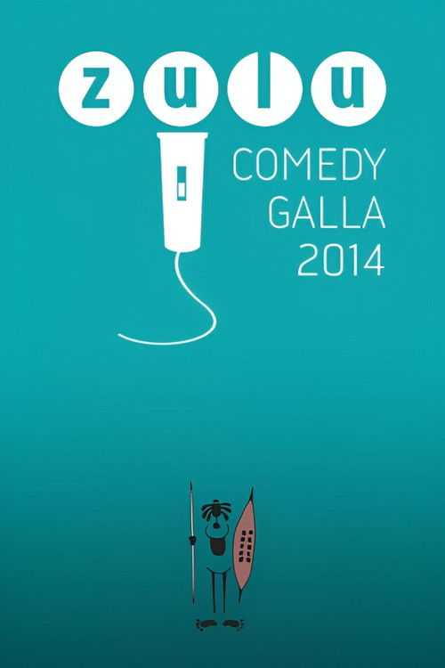 Zulu Comedy Galla 2014 (2014) poster