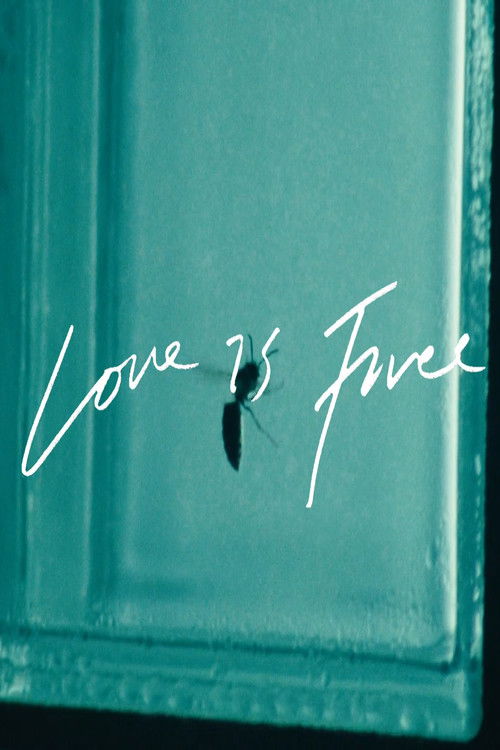 Love is Free (2023) poster