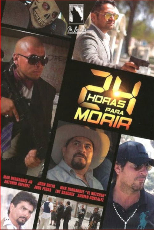 24 horas para morir (2014) poster