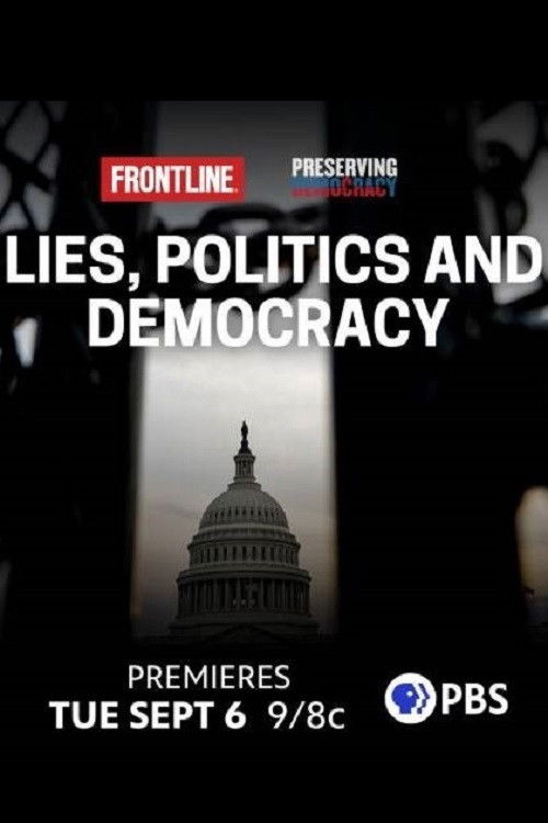 Lies, Politics and Democracy (2022) poster