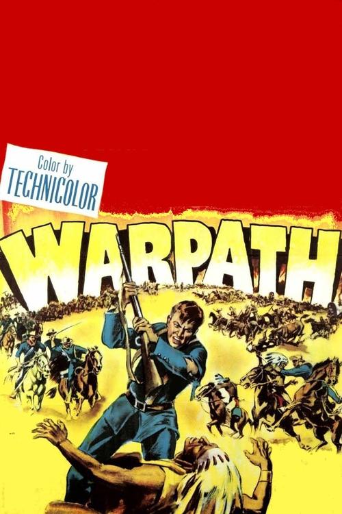Warpath (1951) poster